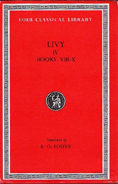 Image for Livy IV: History of Rome: Books VIII-X
