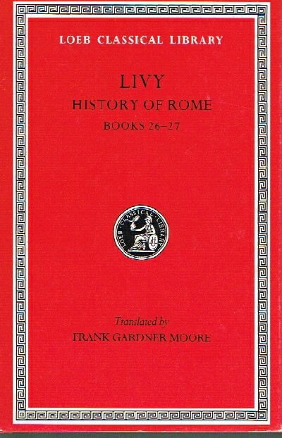 Image for Livy VII: History of Rome: Books 26-27