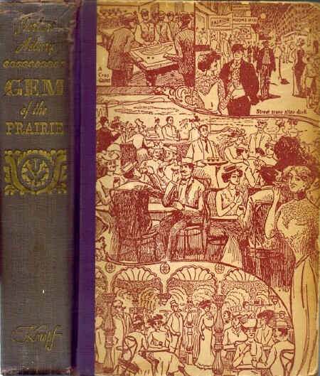 Image for Gem of the Prairie: An Informal History of the Chicago Underworld