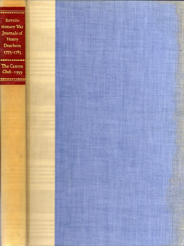 Image for Revolutionary War Journals of Henry Dearborn 1775-1783