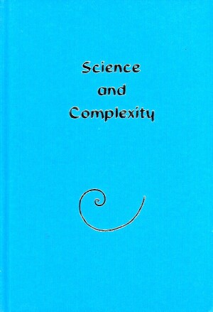 Image for Science and Complexity: Proceedings of an Interdisciplinary IBM Conference, London, February 1985