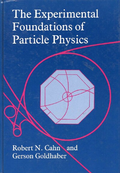 Image for The Experimental Foundations of Particle Physics