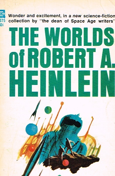 Image for THE WORLDS OF ROBERT A. HEINLEIN
