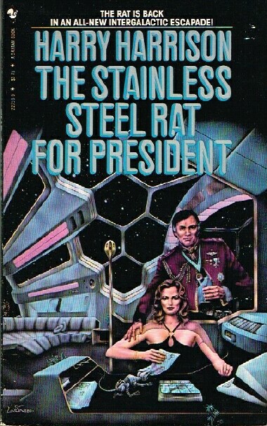 Image for THE STAINLESS STEEL RAT FOR PRESIDENT
