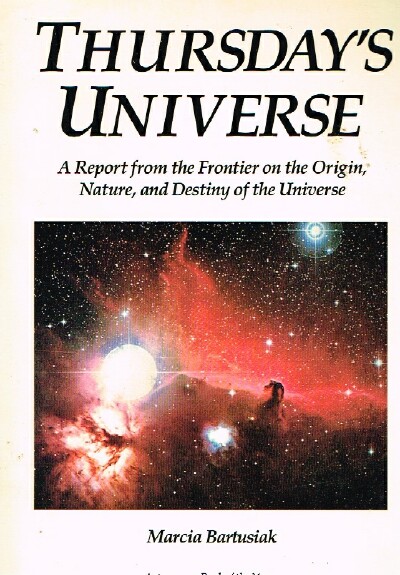 Image for Thursday’s Universe A Report from the Frontier on the Origin, Nature, and Destiny of the Universe