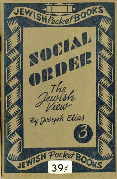 Image for SOCIAL ORDER: THE JEWISH VIEW