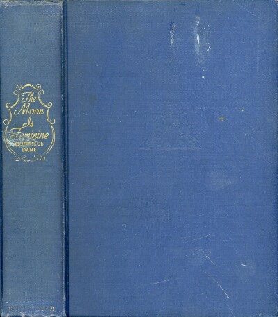 Image for THE MOON IS FEMININE: A TALE