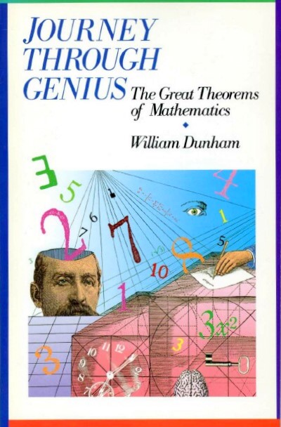 Image for JOURNEY THROUGH GENIUS: THE GREAT THEOREMS OF MATHEMATICS