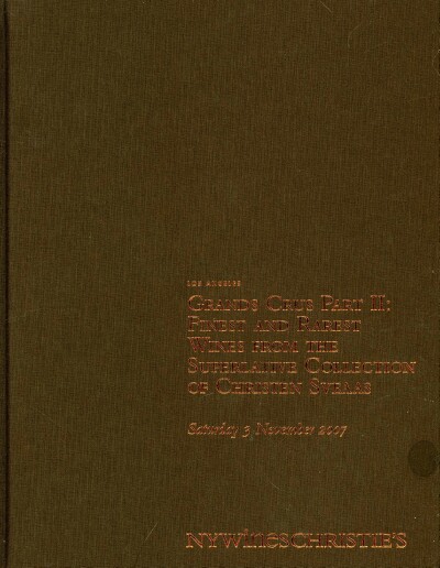 Image for GRANDS CRUS PART II: FINEST AND RAREST WINES FROM THE SUPERLATIVE COLLECTION OF CHRISTEN SVEAAS (3 NOV 2007)