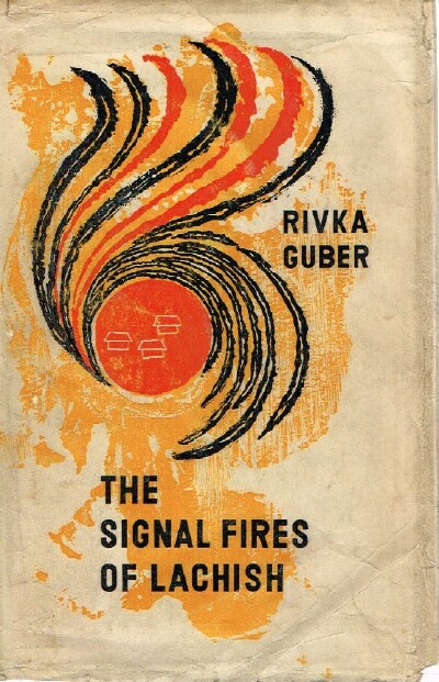 Image for THE SIGNAL FIRES OF LACHISH
