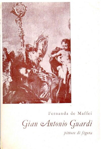 Image for GIAN ANTONIO GUARDI: PITTORE DI FIGURA