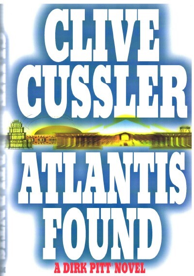 Image for ATLANTIS FOUND: A DIRK PITT NOVEL