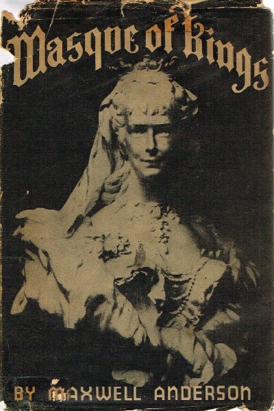 Image for The Masque of Kings A Play in Three Acts
