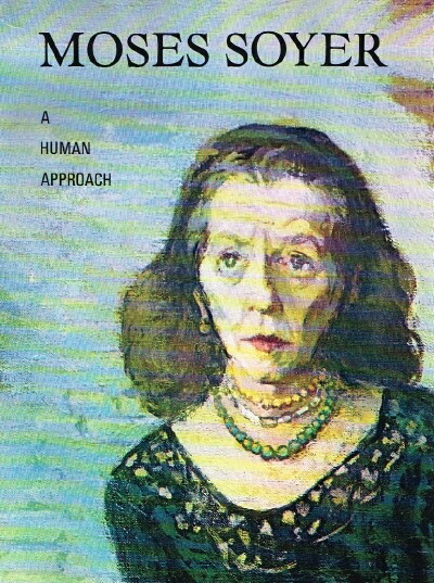 Image for Moses Soyer: A Human Approach