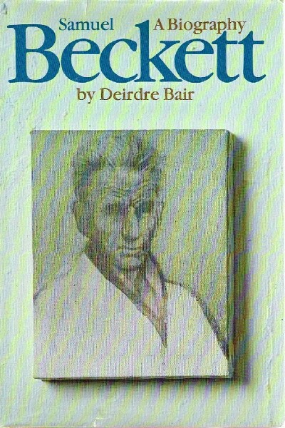 Image for Samuel Beckett: A Biography