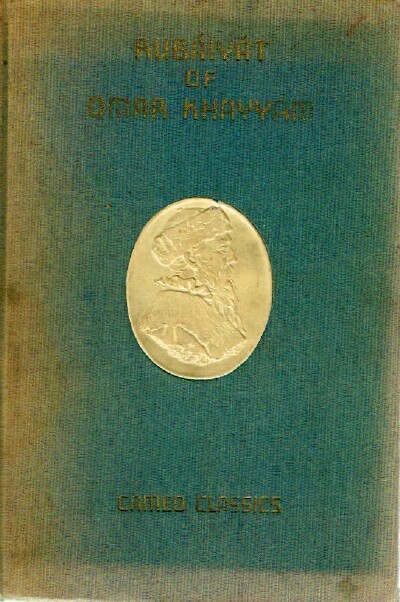 Image for Rubaiyat of Omar Khayyam: First and Fith Versions