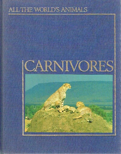 Image for All the World's Animals: Carnivores