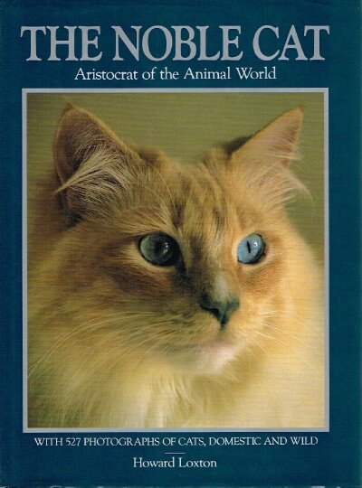 Image for The Noble Cat: Aristocrat of the Animal World