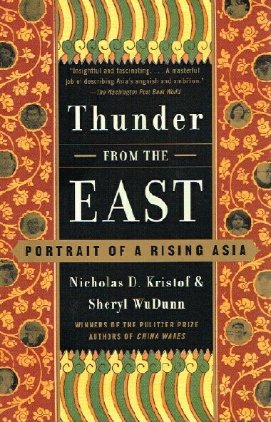 Thunder from the East: Portrait of a Rising Asia Image for Thunder from the East: Portrait of a Rising Asia