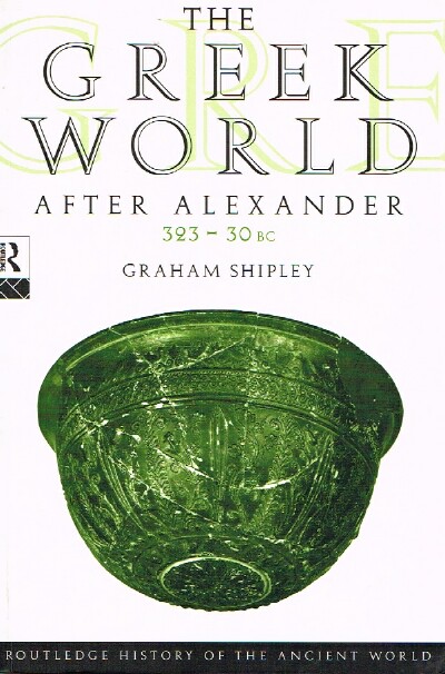 Image for The Greek World After Alexander: 323-30 BC