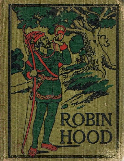 The Story of Robin Hood (Popular Edition) Image for The Story of Robin Hood (Popular Edition)