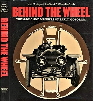 Image for Behind the Wheel: The Magic and Manners of Early Motoring