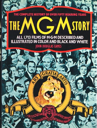 Image for The MGM Story The Complete History of Fifty Roaring Years