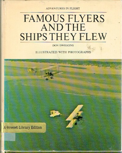 Image for Famous Flyers and the Ships They Flew
