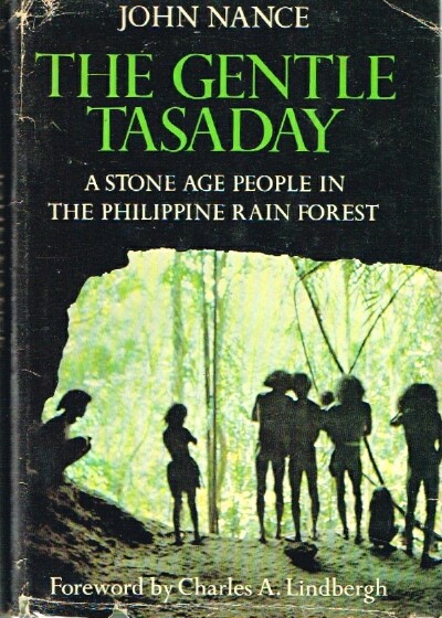 Image for The Gentle Tasaday A Stone Age People in the Philippine Rain Forest
