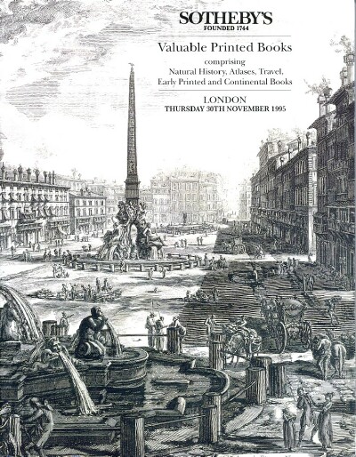 Image for Valuable Printed Books: Comprising Natural History, Atlases, Travel, Early Printed and Continental Books (30 Nov 1995)