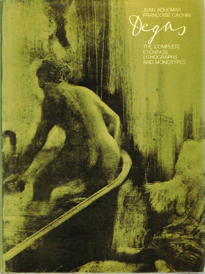 Degas: The Complete Etchings, Lithographs and Monotypes Image for Degas: The Complete Etchings, Lithographs and Monotypes