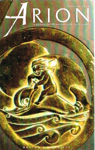Image for Arion: A Journal of Humanities and the Classics-Third Series, Vol. XIX, No. 3, Winter 2012