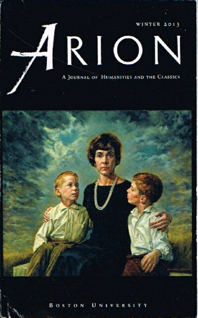 Image for Arion: A Journal of Humanities and the Classics-Third Series, Vol. XX, No. 3, Winter 2013