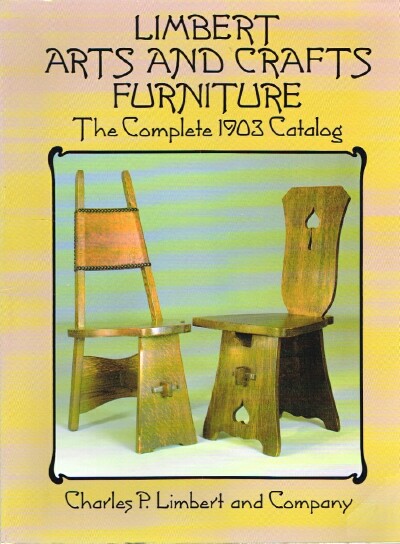 Image for Limbert Arts and Crafts Furniture The Complete 1903 Catalog