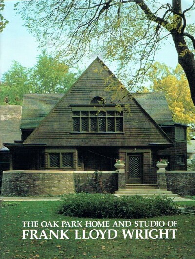 Image for The Oak Park Home and Studio of Frank Lloyd Wright