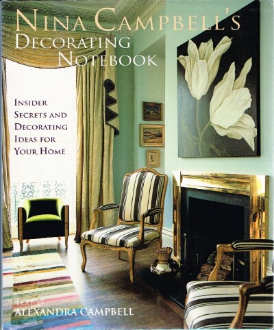 Image for Nina Campbell's Decorating Notebook: Insider Secrets and Decorating Ideas for Your Home