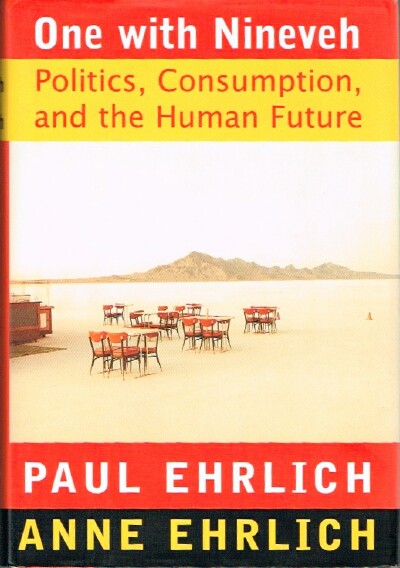Image for One With Nineveh: Politics, Consumption, and the Human Future