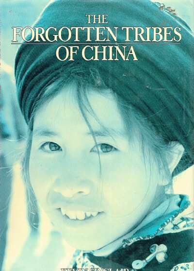 Image for The Forgotten Tribes of China