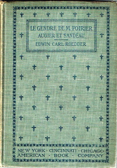 Image for Le Gendre de M. Poirier: Comedie en Quarte Actes