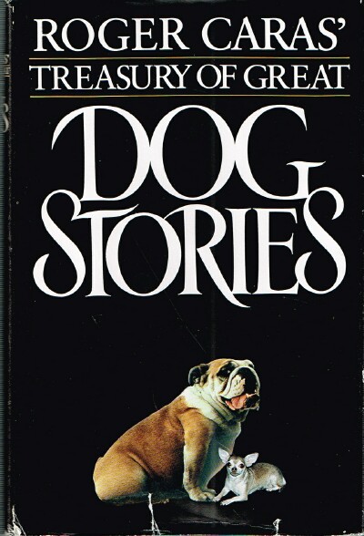 Image for Roger Caras' Treasury of Great Dog Stories