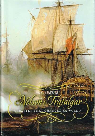 Image for Nelson's Trafalgar: The Battle That Changed the World