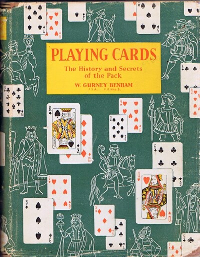 Image for Playing Cards: History of the Pack and Explanations of its Many Secrets