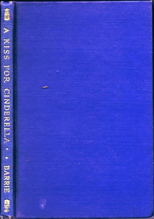 Image for A Kiss for Cinderella: A Comedy