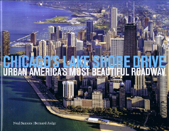 Chicago's Lake Shore Drive: Urban America's Most Beautiful Roadway Image for Chicago's Lake Shore Drive: Urban America's Most Beautiful Roadway