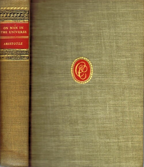 Image for On Man and the Universe: Metaphysics, Parts of Animals, Ethics, Politics, and Poetics