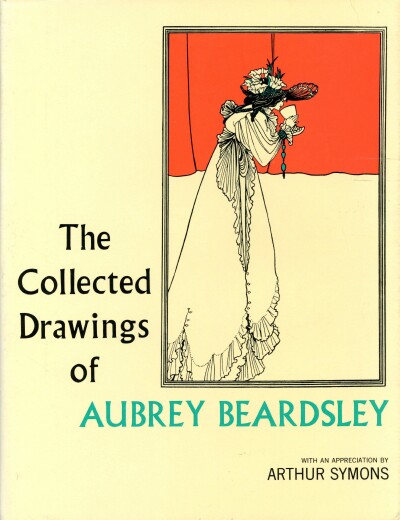 Image for THE COLLECTED DRAWINGS OF AUBREY BEARDSLEY