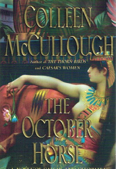 Image for THE OCTOBER HORSE A Novel of Caesar and Cleoparta