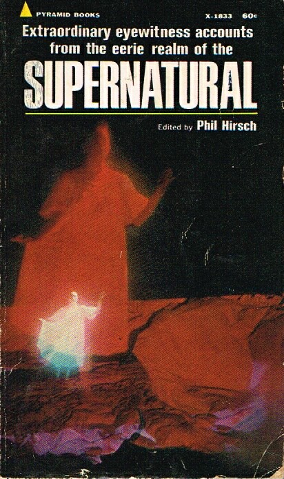 Image for SUPERNATURAL: Eyewitness Accounts from the Eerie Realm of the Supernatural