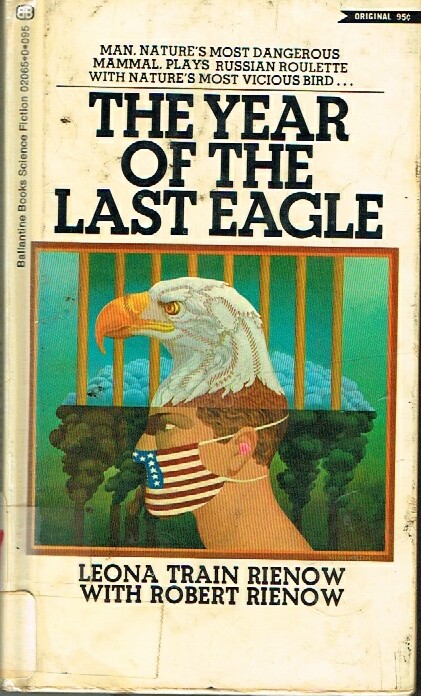 Image for THE YEAR OF THE LAST EAGLE