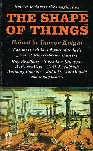 Image for THE SHAPE OF THINGS: Stories to Dazzle the Imagination